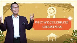 Why We Celebrate Christmas?