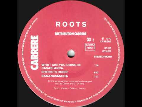 Roots "Sheriff's horse" 1979 Carrere