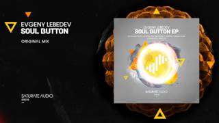 Evgeny Lebedev - Soul Mate (Original Mix)