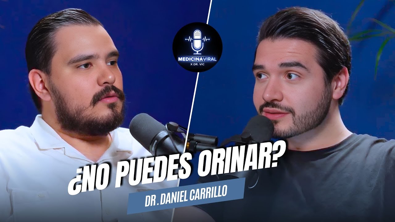 ¡Atención! ⚠️ EVITA el CRECIMIENTO de PROSTATA ¿No puedes OR1N4R? | Dr. Daniel Carrillo