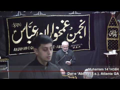 14th Muharram - Maulana Mazhar Abbas - Oct 16, 2016 - 1438H Dar-e 'Abbas(a.s) Atlanta