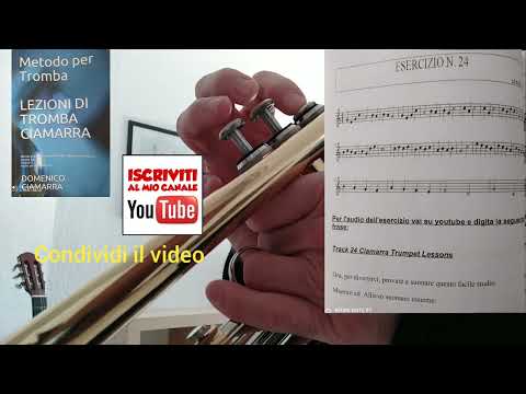Esercizio n.24 – Metodo Tromba Primo Livello | Lezione di tromba Ciamarra Trumpet