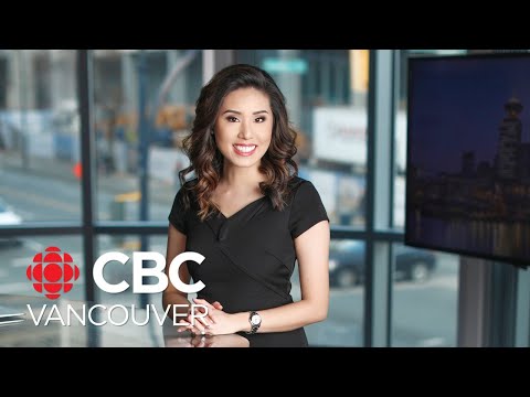 WATCH LIVE: CBC Vancouver News at 6 for August 7