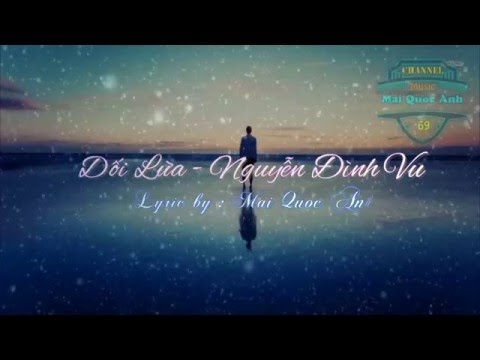 Dối Lừa [ Video Lyric / Karaoke full HD ]