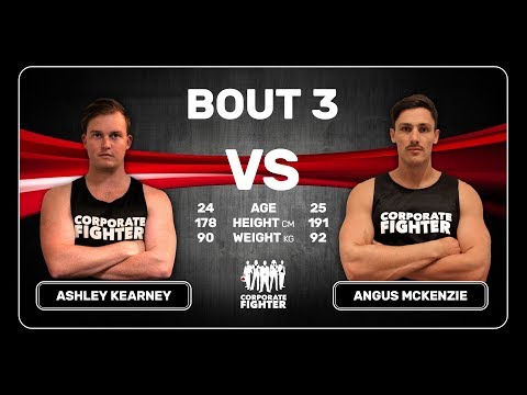 Corporate Fighter 30 - Ashley Kearney vs Angus McKenzie