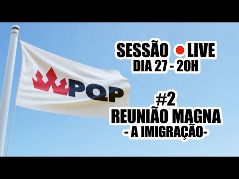 PQP - Reuniao Magna #2 - A Imigração