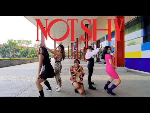 ITZY(있지) - 'NOT SHY(낫샤이) Dance Cover By Kstaracademy