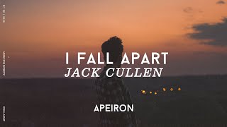 Jack Cullen - I Fall Apart (Amazon Original) (Lyrics)