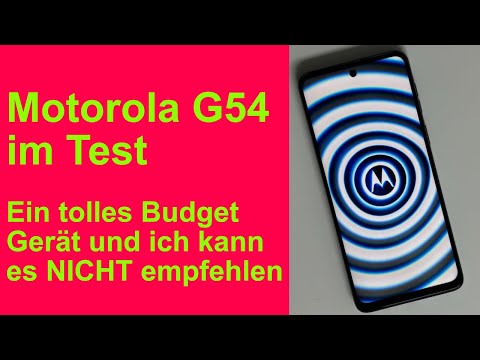 Motorola G54 im Test - Ich kann es nicht empfehlen auch wenn es toll ist