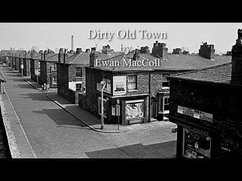 DIRTY OLD TOWN ORIGINAL