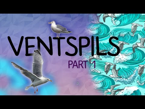 Ventspils | Part 1| Воспоминания