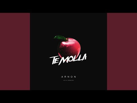 Te Molla (2019 Version)