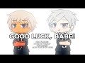 Good Luck Babe Chappell Roan TRIDEN GLMV If Inspired Give Credit Boost SATIRE ️