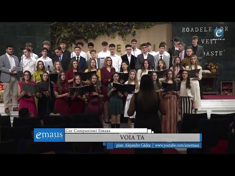 Voia Ta | Cor Companioni Emaus