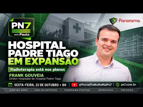 AO VIVO | PN7 em Pauta: notícias, agro entrevista, saúde e previsão do tempo