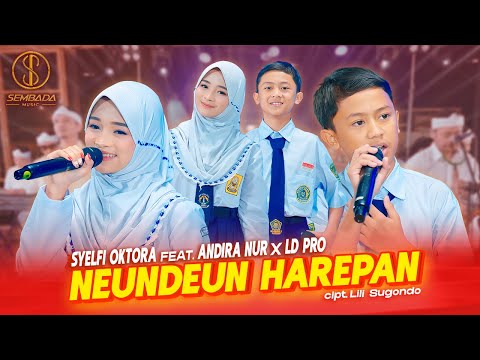NEUNDEUN HAREPAN - SYELFI OKTORA Feat. ANDIRA NUR X LD Pro (OFFICIAL LIVE MUSIC VIDEO)