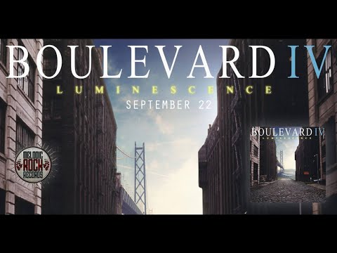 Boulevard - I Can't Tell You Why (Album 'Boulevard IV - Luminescence' Out Sept 22)