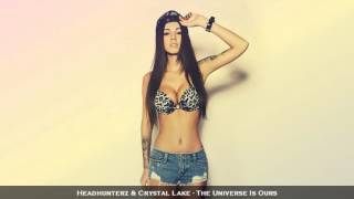 Headhunterz &amp; Crystal Lake   The Universe Is Ours