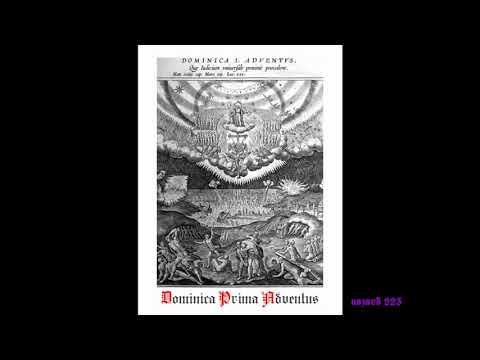 Dominica Prima Adventus - 1. Adventssonntag