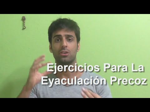 Ejercicios Kegels Para Evitar y Controlar La Eyaculacion Precoz