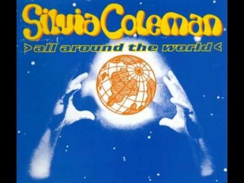 ALL AROUND THE WORLD - Silvia Coleman