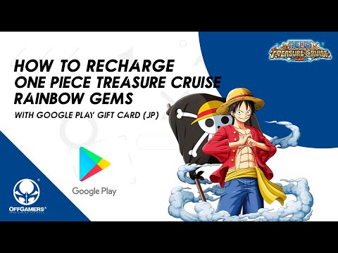 How to Recharge One Piece Treasure Cruise Rainbow Gems...