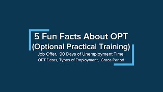 ISSO F-1 Post-Completion OPT, Part 2: 5 Fun Facts About OPT (Optional Practical Training)