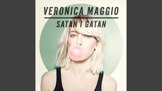 Veronica Maggio - Satan I Gatan (Audio)