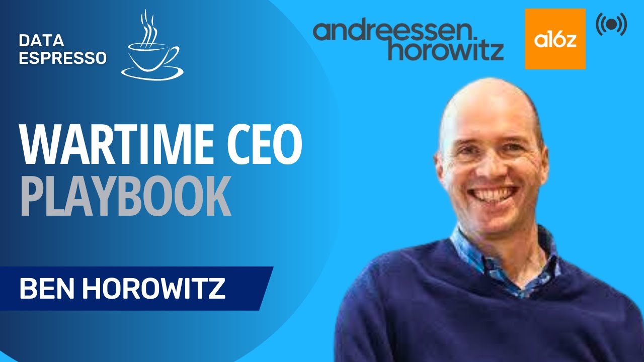 Secrets of Being a Wartime CEO | Ben Horowitz, Andreessen Horowitz Cofounder