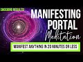 THIS CAUSES INSTANT MANIFESTATION The Manifesting Portal Meditation Extremely Powerful