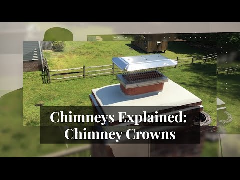 Chimneys Explained #06 - Chimney Crowns