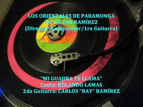 LOS ORIENTALES De Paramonga - Mi Guajira Te Llama (45rpm Sono Radio)