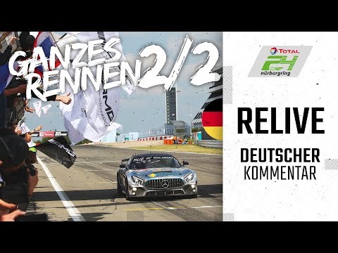 ADAC TOTAL 24h-Rennen Nürburgring 2019 | Deutsch | Teil 2