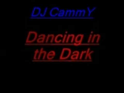Dj Cammy - Dancing in the Dark