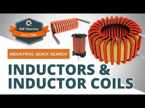 Inductors and Inductor Coils: The Complete Guide