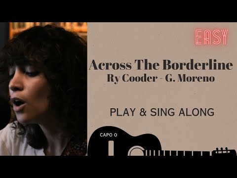 Across The Borderline - Willie Nelson