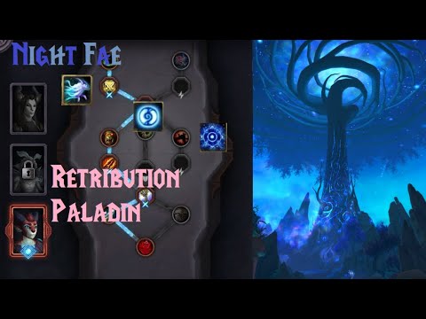 Retribution Paladin: Night Fae Covenant Overview (Conduits, Soulbinds, Abilities)(WoW Shadowlands)