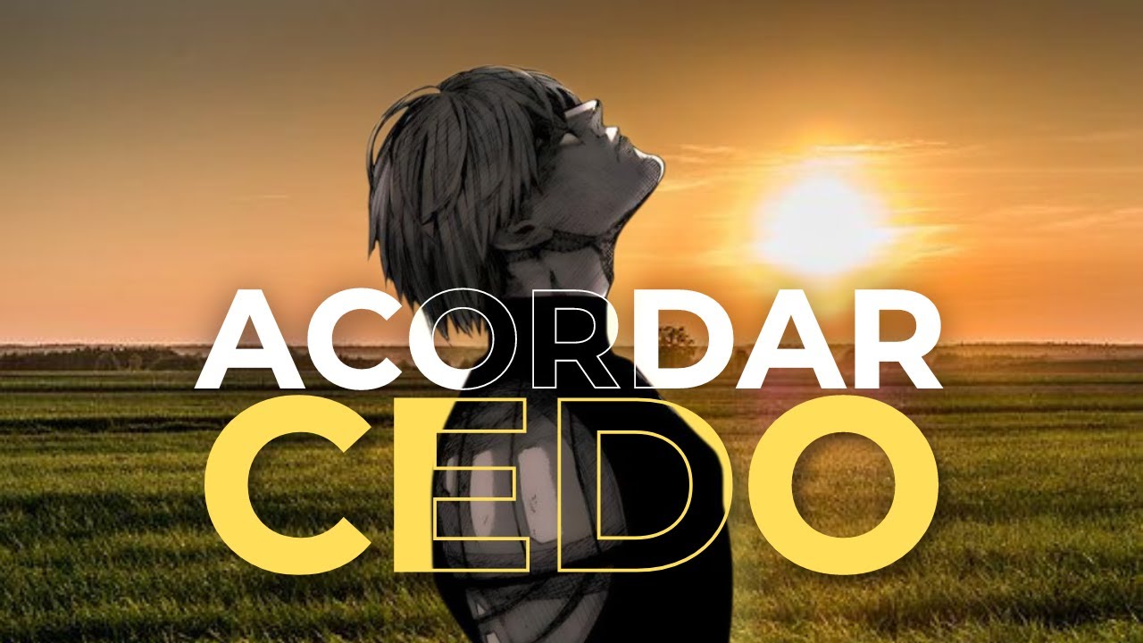 Acordar cedo é uma M*RDA