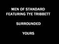 Men of Standard Feat. Tye Tribbett - Yours 