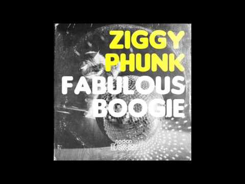 Ziggy Phunk -  Fabulous Boogie