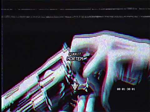 Fukkit - Mortem (Prod. The Virus And Antidote)