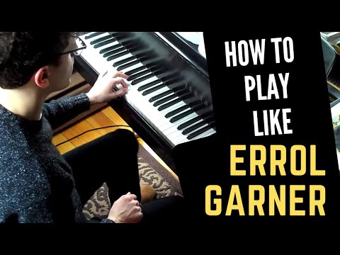 How to Play Like Erroll Garner - Misty