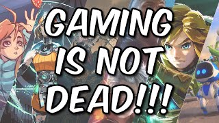 Gaming Is Not Dead And Its Not Even Close (ft. Chuck Grizzly)