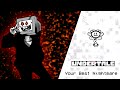 NPC - Your Best Nightmare (Undertale Remix)