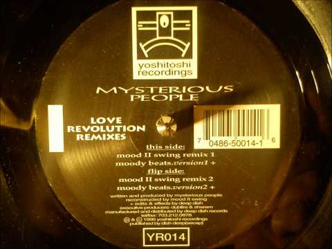Mysterious People - Love Revolution ( Mood II Swing remix 1 )