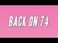 Jungle - Back On 74 (Lyrics)