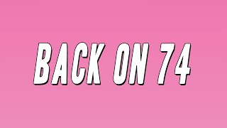 Jungle - Back On 74 (Lyrics)