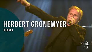 Herbert Gronemyer - Mensch (Live at Montreux 2012)