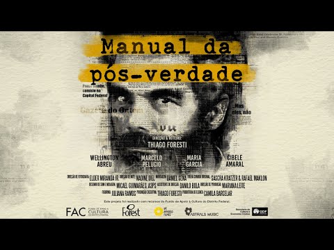 Trailer de Manual da Pós-Verdade (2022)