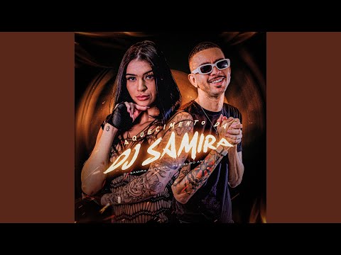Aquecimento da Dj Samira